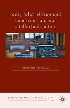 Paperback Race, Ralph Ellison and American Cold War Intellectual Culture Book