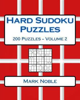 Paperback Hard Sudoku Puzzles Volume 2: Hard Sudoku Puzzles For Advanced Players Book