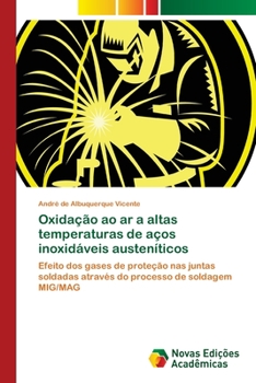 Paperback Oxidação ao ar a altas temperaturas de aços inoxidáveis austeníticos [Portuguese] Book