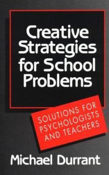 Hardcover Creative Strategies for School Problems Book