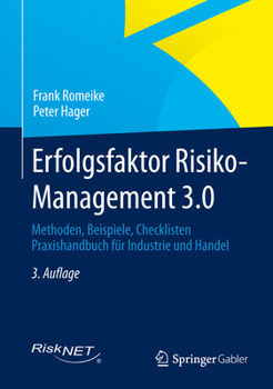 Hardcover Erfolgsfaktor Risiko-Management 3.0: Methoden, Beispiele, Checklisten Praxishandbuch Für Industrie Und Handel [German] Book