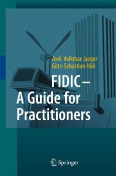 Hardcover FIDIC-A Guide for Practitioners Book