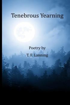 Paperback Tenebrous Yearning Book