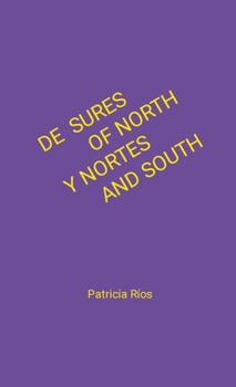 Paperback De Sures y Nortes / Of North and South [Spanish] Book