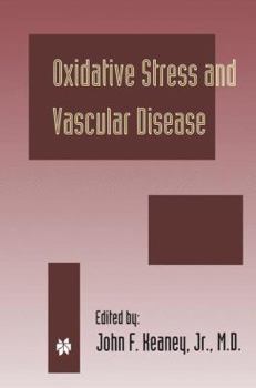 Paperback Oxidative Stress and Vascular Disease Book