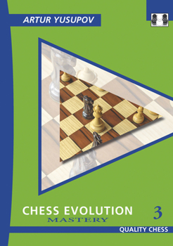 Paperback Chess Evolution 3: Mastery Book