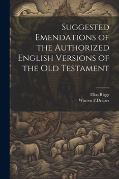 Paperback Suggested Emendations of the Authorized English Versions of the Old Testament Book