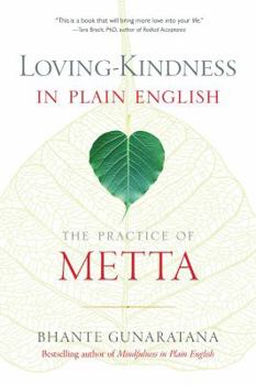 Paperback Loving-Kindness in Plain English: The Practice of Metta Book