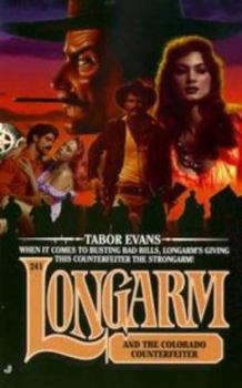 Longarm and the Colorado Counterfeiter (Western Action Series)