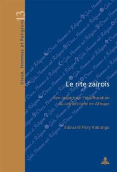 Paperback Le rite zaïrois [French] Book