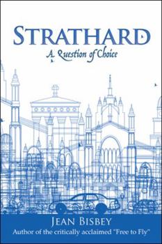 Hardcover Strathard: A Question of Choice Book