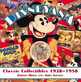 Paperback Disneyana Classic Collectibles 1928-1958 Book