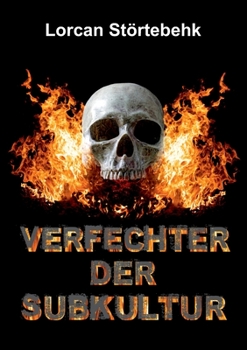 Paperback Verfechter der Subkultur: Lyrik [German] Book