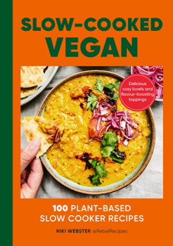Hardcover The Slow Cooked Vegan Book