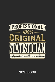 Paperback Professional Original Statistician Notebook of Passion and Vocation: 6x9 inches - 110 graph paper, quad ruled, squared, grid paper pages - Perfect Off Book