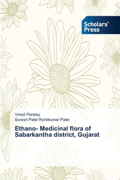 Paperback Ethano- Medicinal flora of Sabarkantha district, Gujarat Book