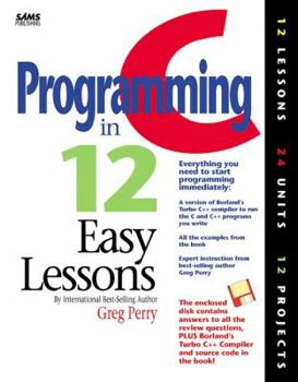 Paperback C Programming in 12 Easy Lessons Book