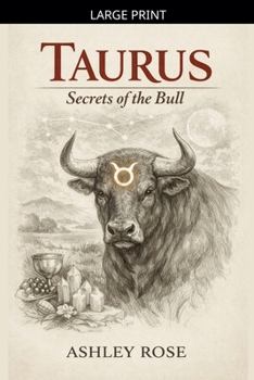 Taurus: Secrets of the Bull