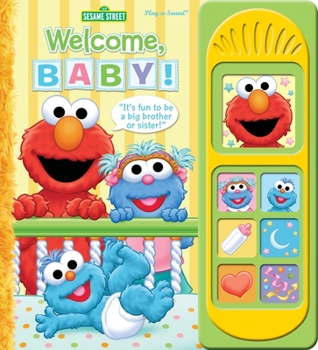 Board book Sesame Street: Welcome, Baby! Sound Book [With Battery] Book