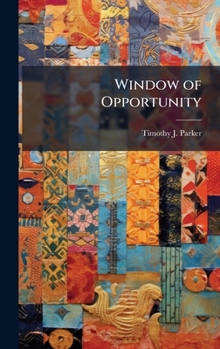 Window of Opportunity