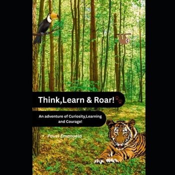 Paperback Think, Learn & Roar! Book