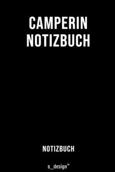 Paperback Notizbuch f?r Camperin: Originelle Geschenk-Idee [120 Seiten liniertes blanko Papier] [German] Book