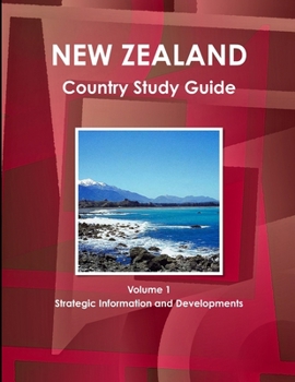 Paperback New Zealand Country Study Guide Volume 1 Strategic Information and Developments Book