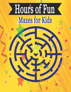 Paperback Hours of Fun Mazes: The Big Activity Book for Kids different mazes Book