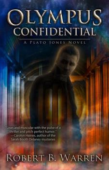 Olympus Confidential - Book #2 of the Plato Jones
