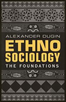 Paperback Ethnosociology: The Foundations Book