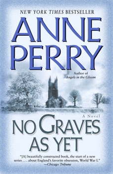 No Graves As Yet - Book #1 of the World War I
