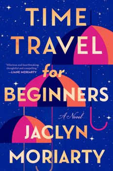 Hardcover Time Travel for Beginners Book