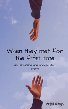 Paperback When they met for the first time. Book