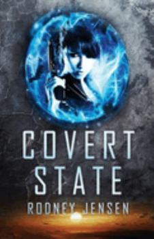 Paperback Covert State: Murder & Espionage Australasia 2034 Book