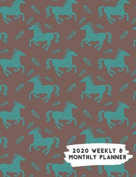 Paperback 2020 Weekly & Monthly Planner: Teal & Gray Wild Running Horses Themed Calendar & Journal Book