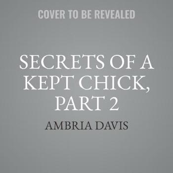 MP3 CD Secrets of a Kept Chick, Part 2 Book