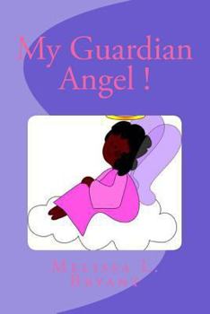 Paperback My Guardian Angel Is Here! Book