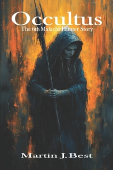 Paperback Occultus: The 6th Malachi Hunter Story Book