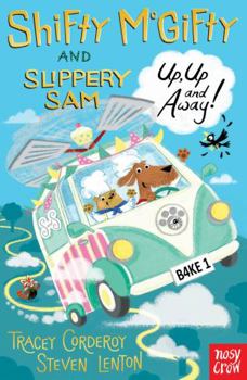 Up, Up and Away! - Book  of the Shifty McGifty and Slippery Sam