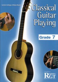 Paperback Classical Guitar Playing, Grade 7 Book