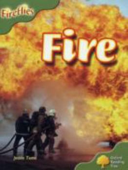 Paperback Oxford Reading Tree: Level 7: Fireflies: Fire Book