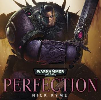 Perfection - Book  of the Warhammer 40,000