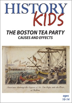 DVD History Kids: Boston Tea Party Causes & Effects Book