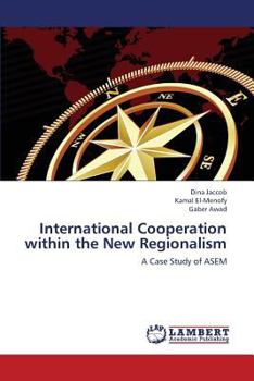 Paperback International Cooperation within the New Regionalism Book