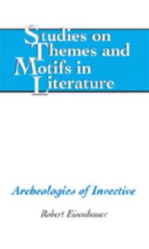 Hardcover Archeologies of Invective Book