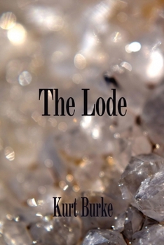 Paperback The Lode [Large Print] Book