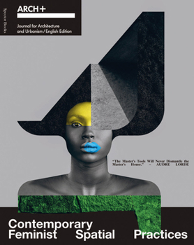 Paperback Contemporary Feminist Spatial Practices Book