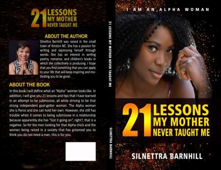 Paperback 21 Lessons My Mother Never Taught Me I Am an Alpha Woman Book