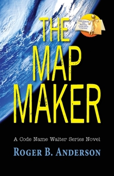 Paperback The Map Maker: A Code Name Walter Series Novel Book