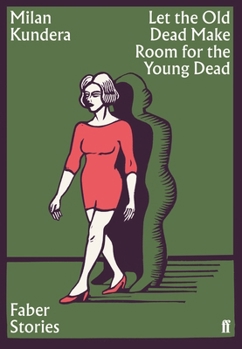 Paperback Let the Old Dead Make Room for the New Dead: Faber Stories Book